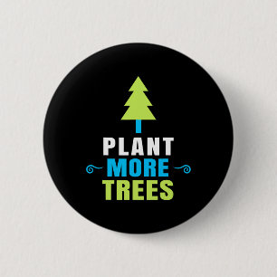 Badge Rond 5 Cm Joyeux maillot De Jour Arbour Pour Plante Jour des