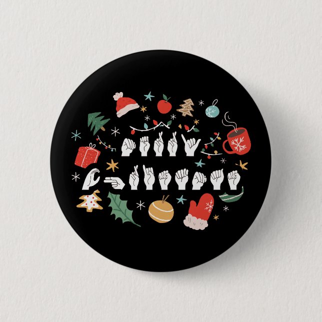 Badge Rond 5 Cm Joyeux Noël - ASL American Sign Language III (Devant)