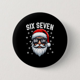 Badge Rond 5 Cm Joyeux Noël Bruh Santa Face 67 Mème Drôle de Dire