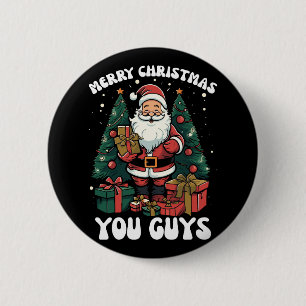 Badge Rond 5 Cm Joyeux Noël les gars Père Noël