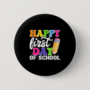 Badge Rond 5 Cm Joyeux Premier Jour De L'École Crayon Enseignant E