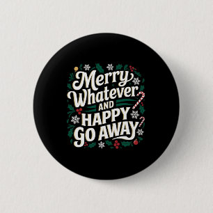 Badge Rond 5 Cm Joyeux Quand Même Et Joyeux Noël Va T'en Drôle Q