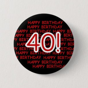 Badge Rond 5 Cm Joyeux quarantième anniversaire