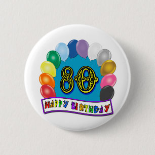 Badge Rond 5 Cm Joyeux quatre-vingtième anniversaire avec des