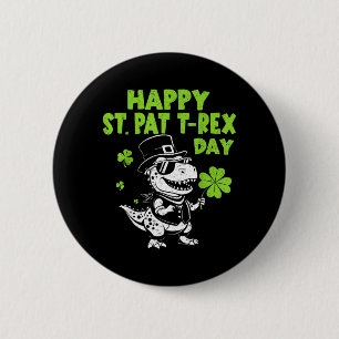 Badge Rond 5 Cm Joyeux St Pat Trex Day Dinosaure pour Enfants Garç