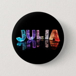 Badge Rond 5 Cm Julia nommée dans 3D s'allume (la photographie)
