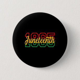 Badge Rond 5 Cm Juneteenth Célébrer la liberté noire 1865 Histoire