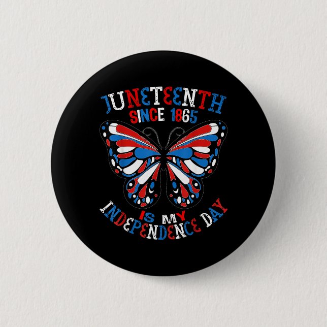 Badge Rond 5 Cm Juneteenth est le papillon de jour de l'indépendan (Devant)