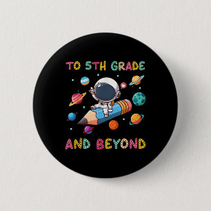 Badge Rond 5 Cm Jusqu'À La 5E Année Et Au-Delà Des Premières Année