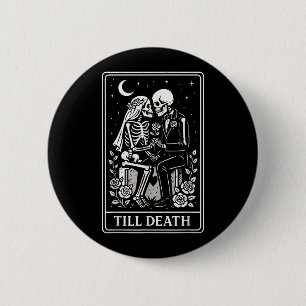 Badge Rond 5 Cm Jusqu'à la mort, couple de squelettes Tarot Gothiq