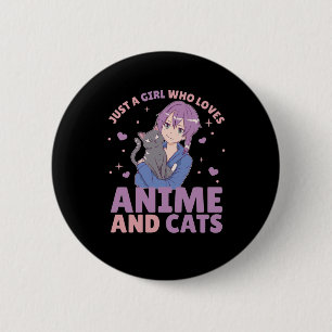 Badge Rond 5 Cm Just A Girl Who Loves Anime And Cats Manga Heart