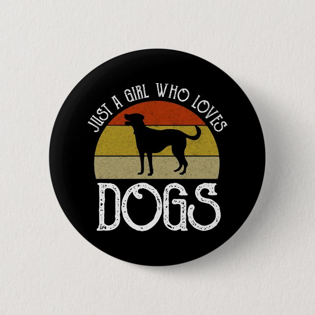 Badge Rond 5 Cm Just A Girl Who Loves Dogs (Devant)
