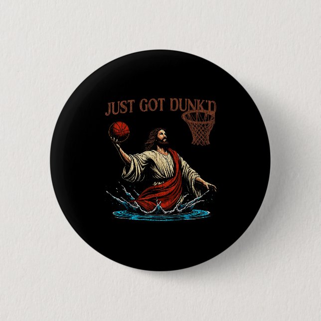 Badge Rond 5 Cm Just Got Dunked Funny Baptism Jesus Christian Bask (Devant)