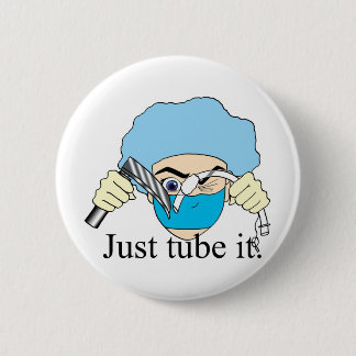 Badge Rond 5 Cm Juste tube il