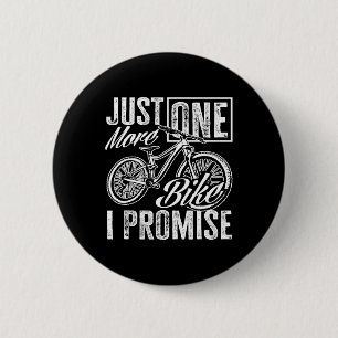 Badge Rond 5 Cm Juste un autre vélo, je le promets Humour de cycli
