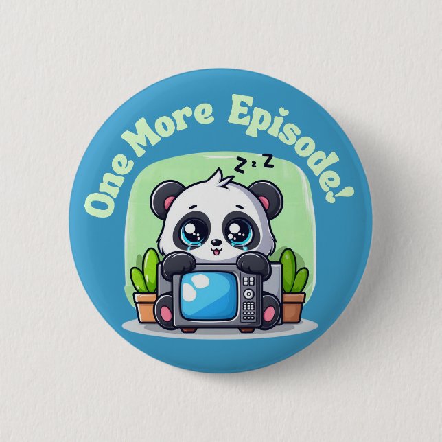 Badge Rond 5 Cm Juste un épisode de plus (Devant)