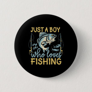 Badge Rond 5 Cm Juste un garçon qui aime la pêche Pêche Pêcheur Pl