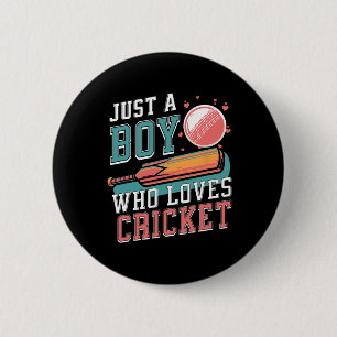 Badge Rond 5 Cm Juste un garçon qui aime le cricket T et Ll Rétro