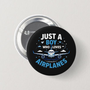 Badge Rond 5 Cm Juste un garçon qui aime les avions