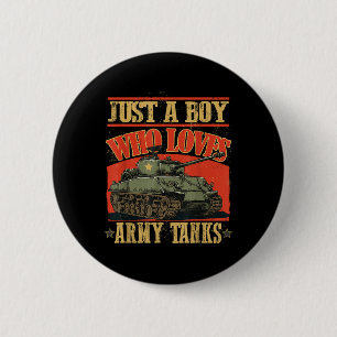 Badge Rond 5 Cm Juste Un Garçon Qui Aime Les Chars D'Armée Une Chi