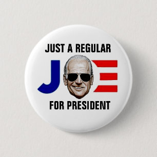 Badge Rond 5 Cm Juste un Joe ordinaire pour le président