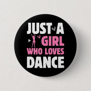 Badge Rond 5 Cm Juste une fille qui aime danser Grand Tap Ballet