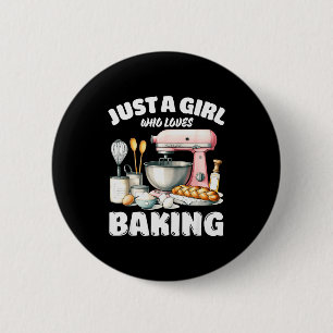 Badge Rond 5 Cm Juste une fille qui aime faire de la pâtisserie, a