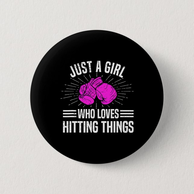 Badge Rond 5 Cm Juste une fille qui aime frapper des choses Boxe f (Devant)