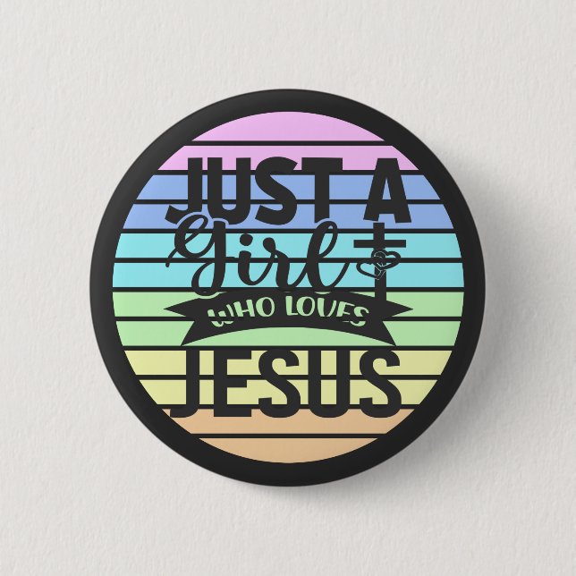 Badge Rond 5 Cm Juste une fille qui aime Jésus (Devant)