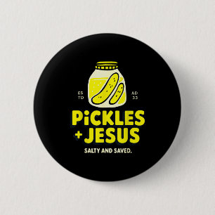 Badge Rond 5 Cm Juste une fille qui aime Jésus et les pickles chré