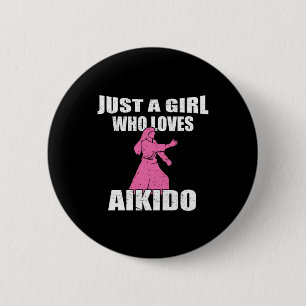 Badge Rond 5 Cm Juste Une Fille Qui Aime L'Aikido