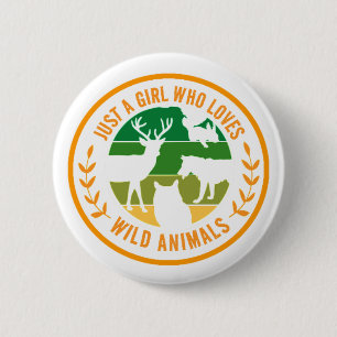 Badge Rond 5 Cm Juste une fille qui aime les animaux sauvages cade