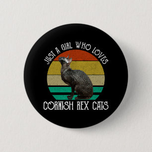 Badge Rond 5 Cm Juste Une Fille Qui Aime Les Chats Cornish Rex