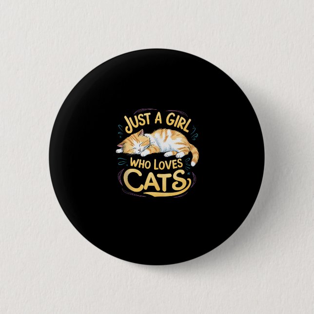 Badge Rond 5 Cm Juste Une Fille Qui Aime Les Chats Cute Kitty Aîné (Devant)