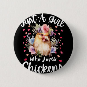 Badge Rond 5 Cm Juste une fille qui aime les chemises de poulet Mi