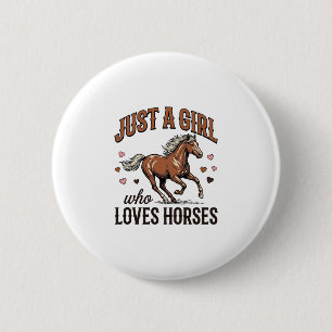 Badge Rond 5 Cm Juste Une Fille Qui Aime Les Chevaux Chemise Vinta
