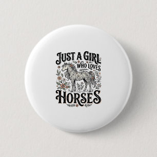 Badge Rond 5 Cm Juste une fille qui aime les chevaux dessin floral