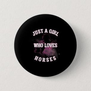 Badge Rond 5 Cm Juste Une Fille Qui Aime Les Chevaux Ride Athlétiq