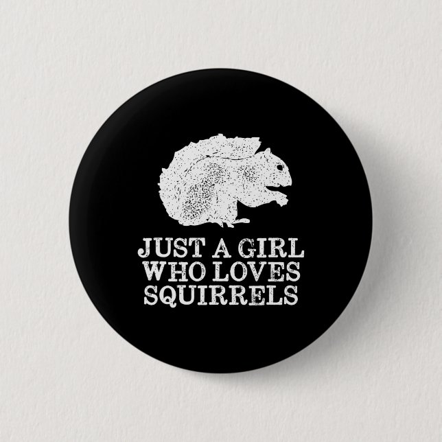 Badge Rond 5 Cm Juste une fille qui aime les écureuils (Devant)