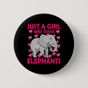 Badge Rond 5 Cm Juste une fille qui aime les éléphants Zoo Eléphan