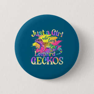Badge Rond 5 Cm Juste une fille qui aime les geckos léopards 