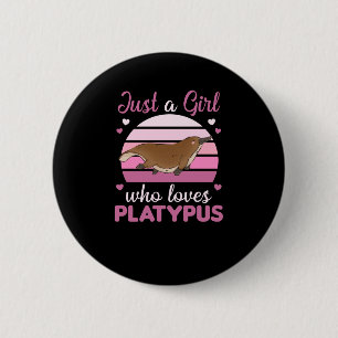 Badge Rond 5 Cm Juste une fille qui aime les platypus animaux doux