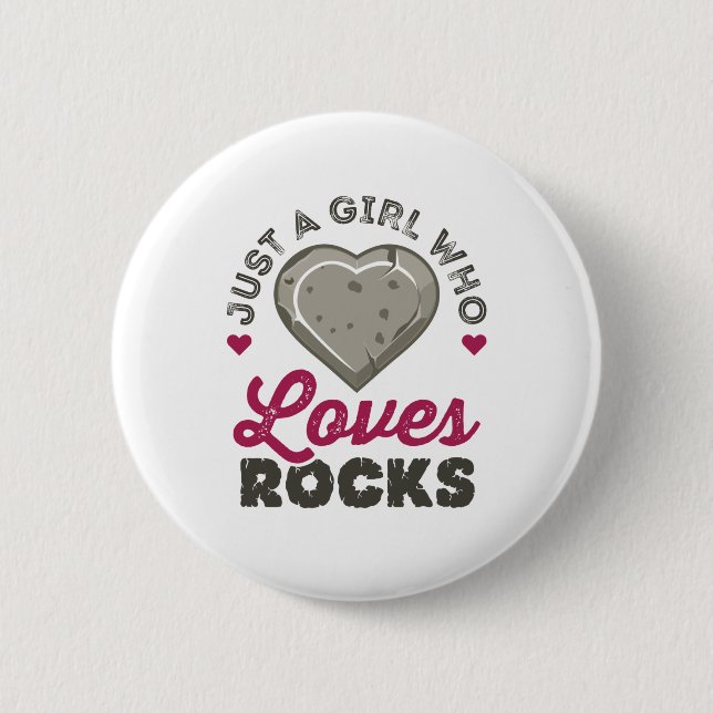 Badge Rond 5 Cm Juste une fille qui aime les rochers géologue (Devant)