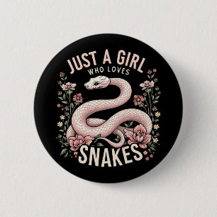 Badge Rond 5 Cm Juste une fille qui aime les serpents