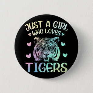 Badge Rond 5 Cm Juste une fille qui aime les tigres