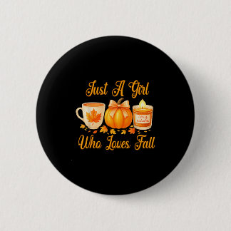 Badge Rond 5 Cm Juste Une Fille Qui Aime Tomber Citrouille Cosy Au