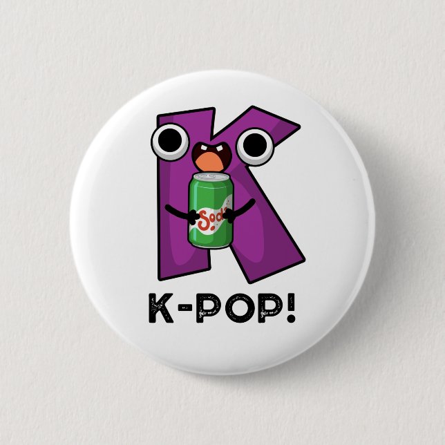 Badge Rond 5 Cm K-Pop Funny Music Soda Pop Pun (Devant)