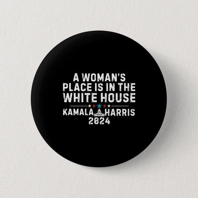 Badge Rond 5 Cm Kamala Harris 2024 - La place d'une femme est en b (Devant)