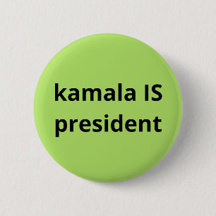 Badge Rond 5 Cm Kamala Harris est la présidente des élections de 2