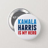 Badge Rond 5 Cm Kamala Harris est mon héros politique (Devant & derrière)